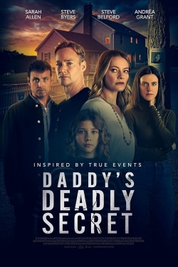 Watch free Daddy's Deadly Secret movies HD online