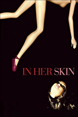 Watch free In Her Skin movies HD online