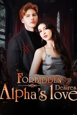 Watch free Forbidden Desires: Alpha's Love movies HD online