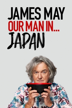 Watch free James May: Our Man In Japan movies HD online