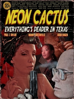 Watch free Neon Cactus movies HD online