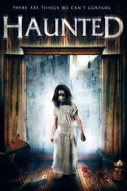 Watch free Haunted movies HD online