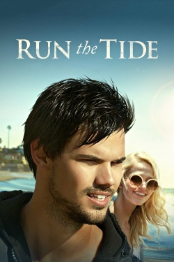 Watch free Run the Tide movies HD online