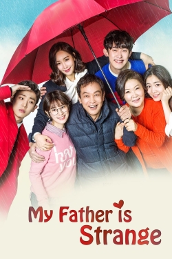 Watch free My Father is Strange movies HD online