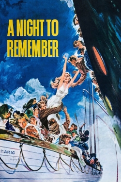 Watch free A Night to Remember movies HD online