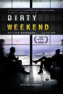 Watch free Dirty Weekend movies HD online