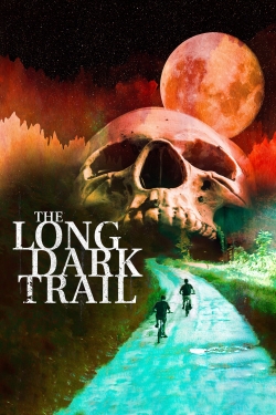 Watch free The Long Dark Trail movies HD online