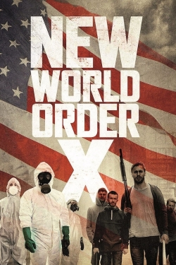 Watch free New World Order X movies HD online