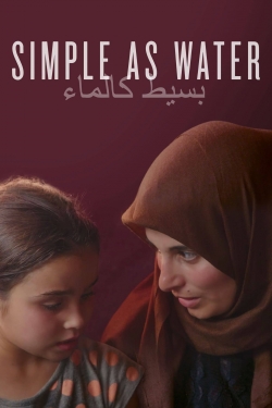 Watch free Simple As Water movies HD online