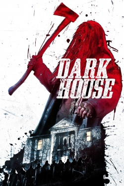 Watch free Dark House movies HD online