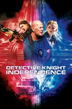 Watch free Detective Knight: Independence movies HD online