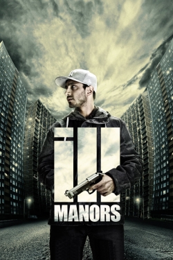 Watch free Ill Manors movies HD online