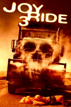 Watch free Joy Ride 3 movies HD online