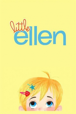 Watch free Little Ellen movies HD online