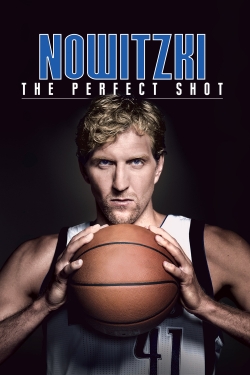 Watch free Nowitzki: The Perfect Shot movies HD online