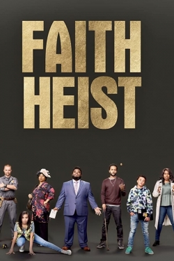 Watch free Faith Heist movies HD online