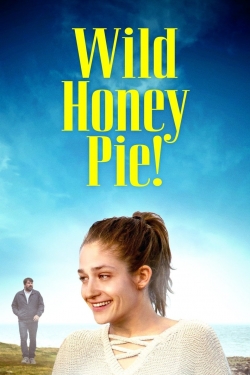 Watch free Wild Honey Pie! movies HD online