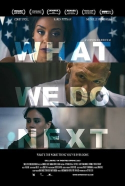 Watch free What We Do Next movies HD online