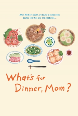 Watch free What's for Dinner, Mom? movies HD online