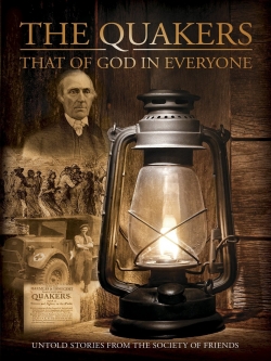 Watch free Quakers: That of God in Everyone movies HD online