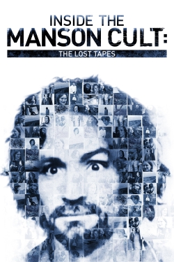 Watch free Inside the Manson Cult: The Lost Tapes movies HD online