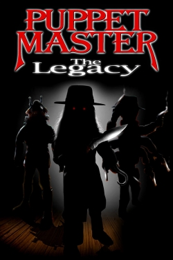 Watch free Puppet Master: The Legacy movies HD online