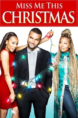 Watch free Miss Me This Christmas movies HD online