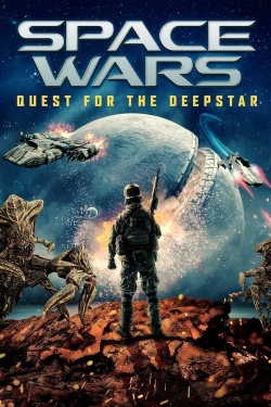 Watch free Space Wars: Quest for the Deepstar movies HD online