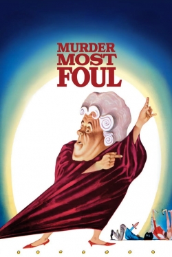 Watch free Murder Most Foul movies HD online