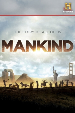 Watch free Mankind: The Story of All of Us movies HD online