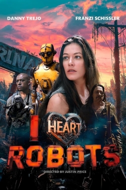 Watch free I Heart Robots movies HD online