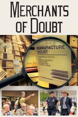 Watch free Merchants of Doubt movies HD online