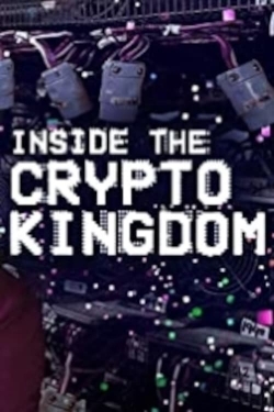 Watch free Inside the Cryptokingdom movies HD online