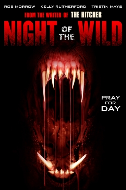 Watch free Night of the Wild movies HD online