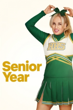 Watch free Senior Year movies HD online