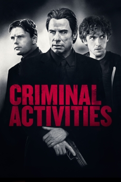 Watch free Criminal Activities movies HD online