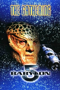 Watch free Babylon 5: The Gathering movies HD online