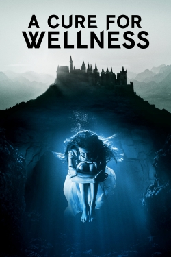 Watch free A Cure for Wellness movies HD online