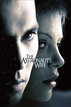 Watch free The Astronaut's Wife movies HD online