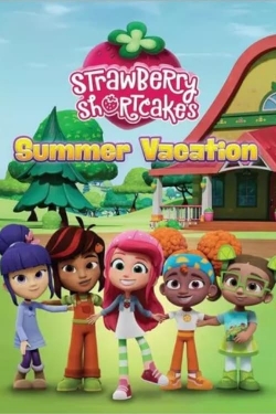 Watch free Strawberry Shortcake's Summer Vacation movies HD online