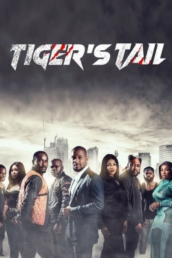 Watch free Tiger's Tail movies HD online