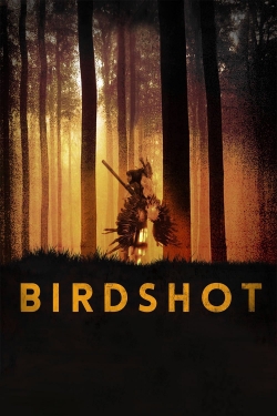 Watch free Birdshot movies HD online