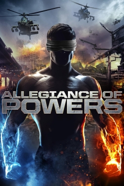 Watch free Allegiance of Powers movies HD online