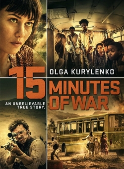 Watch free 15 Minutes of War movies HD online