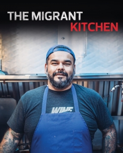 Watch free The Migrant Kitchen movies HD online