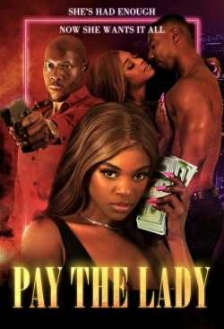 Watch free Pay the Lady movies HD online