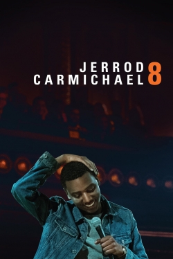 Watch free Jerrod Carmichael: 8 movies HD online