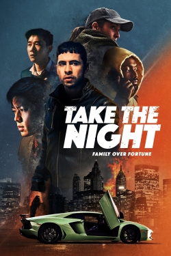 Watch free Take the Night movies HD online