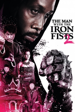 Watch free The Man with the Iron Fists 2 movies HD online