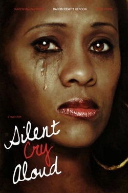 Watch free Silent Cry Aloud movies HD online